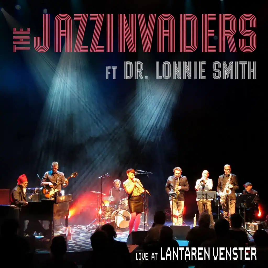 Live at LantarenVenster (feat. Dr. Lonnie Smith)