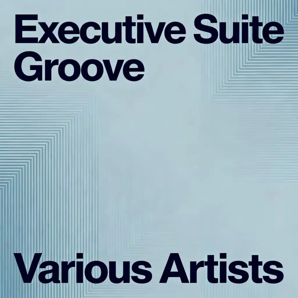 Executive Suite Groove