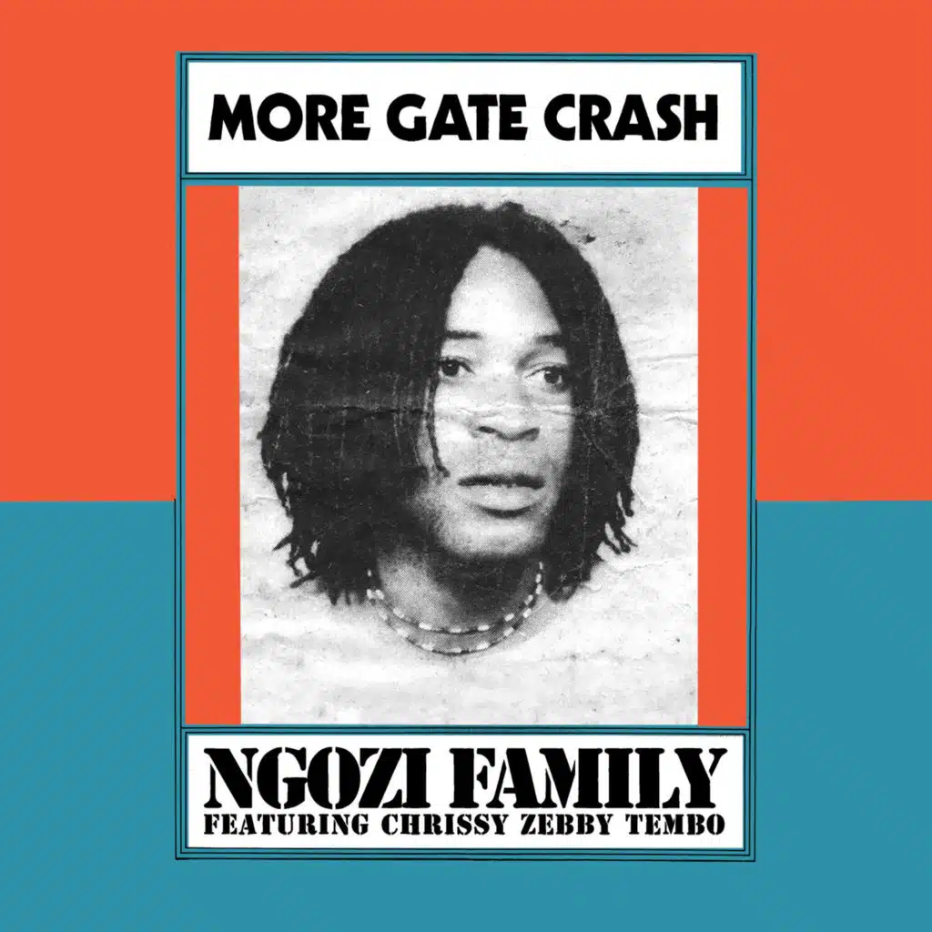 More Gate Crash (feat. Chrissy Zebby Tembo)
