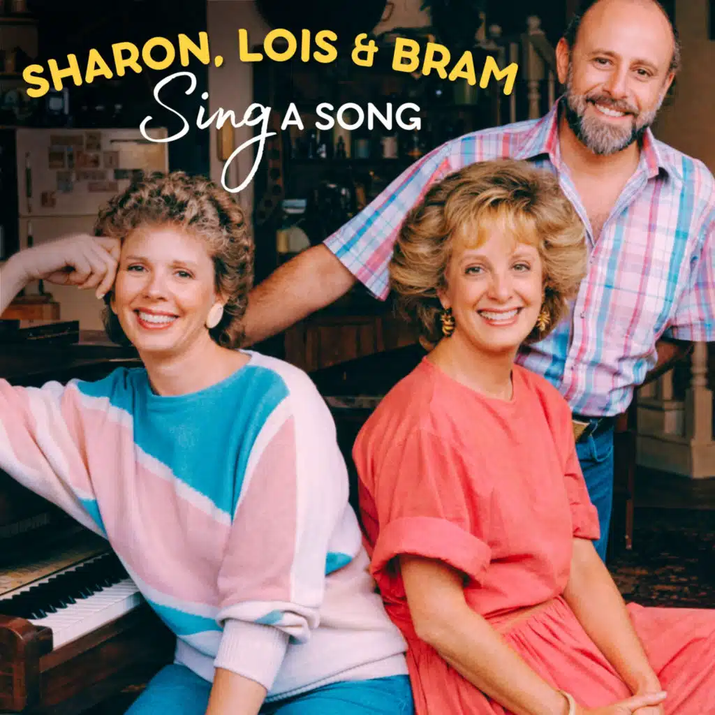 Sharon, Lois & Bram
