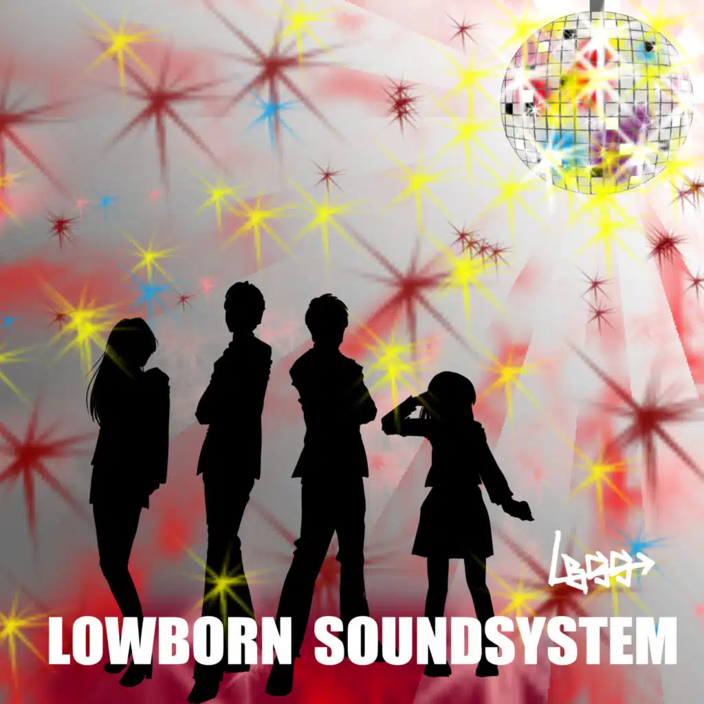 LOWBORN SOUNDSYSTEM