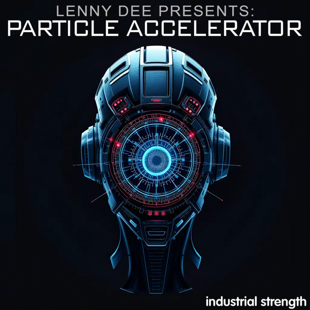 Lenny Dee presents Particle Accelerator
