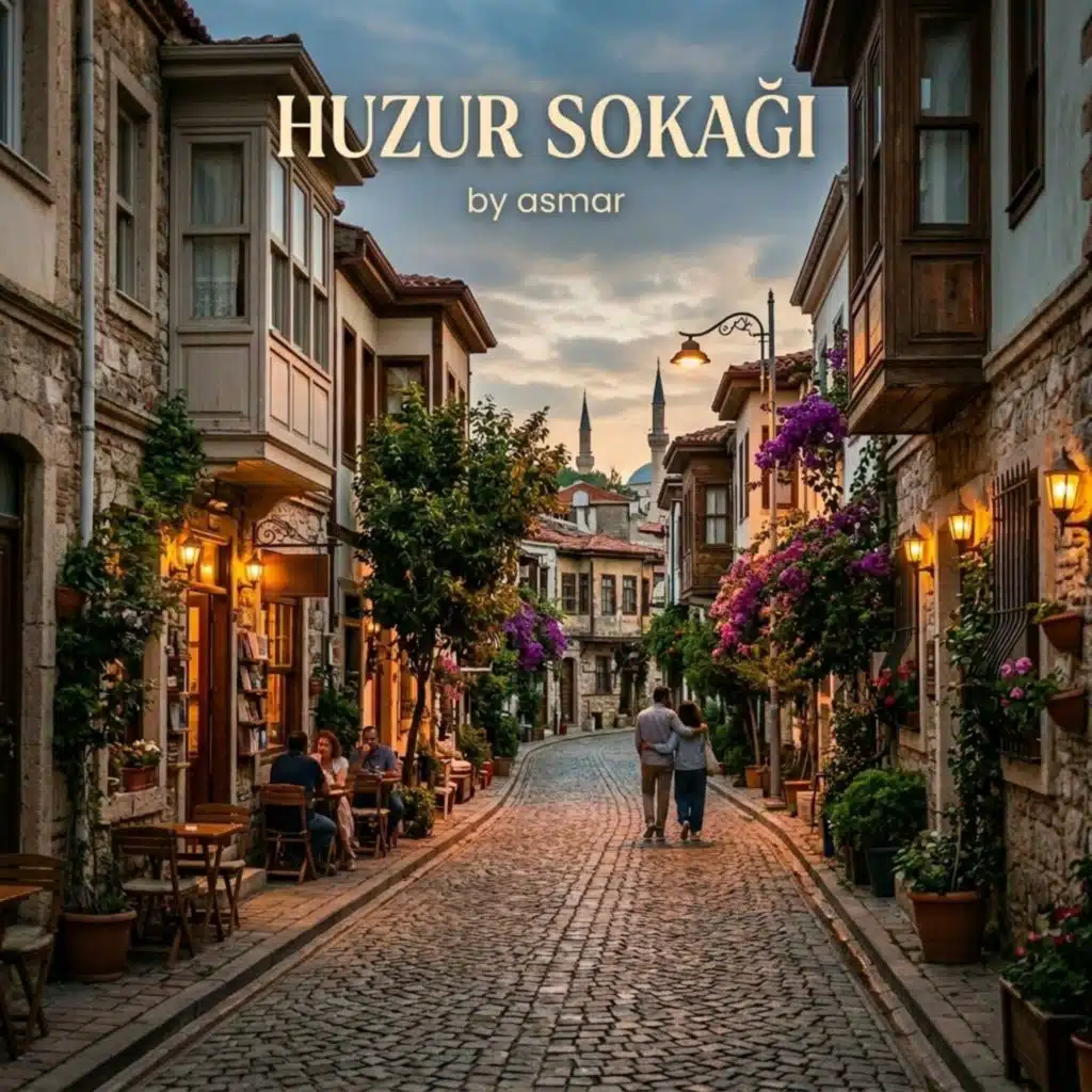 Huzur sokağı (rahatlatıcı)