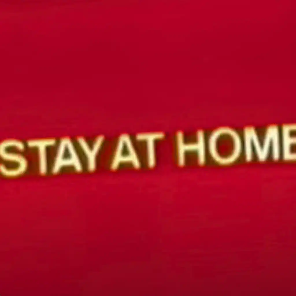 STAY AT HOME