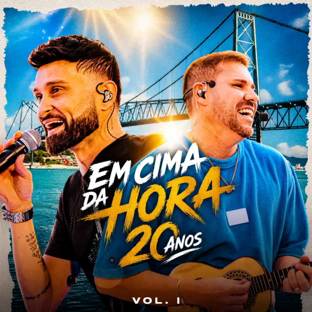 Em Cima da Hora (20 Anos), Vol. 1 (Ao Vivo)