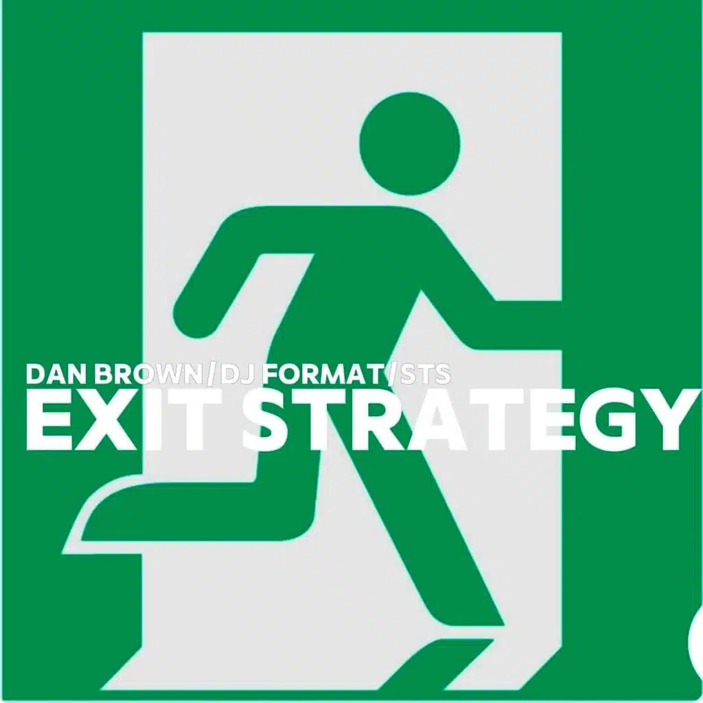 Exit Strategy