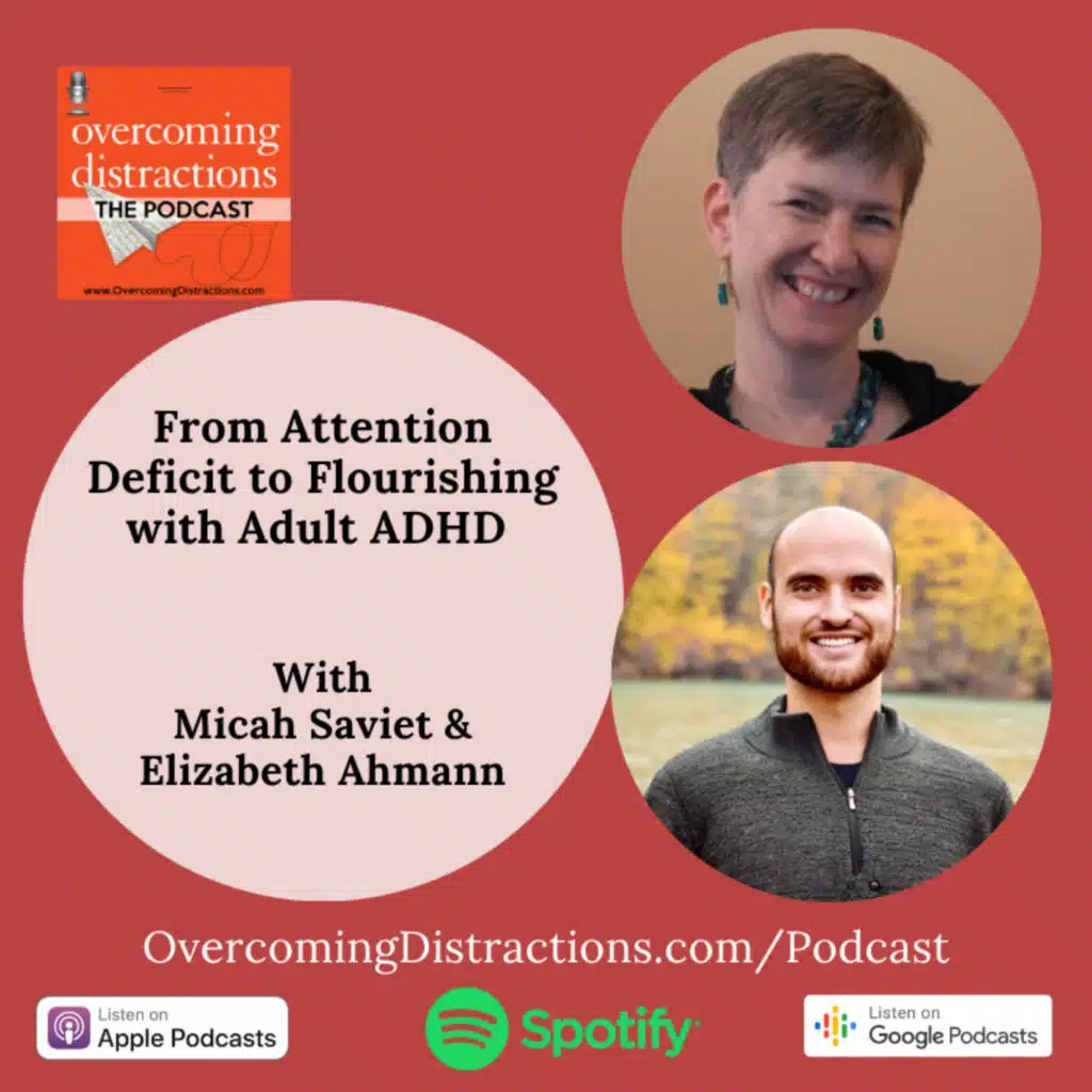 From Attention Deficit to Flourishing with Adult ADHD