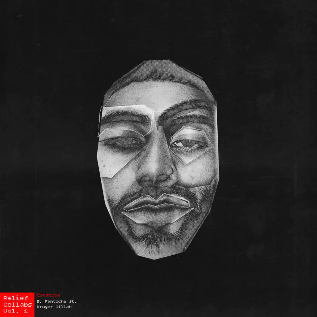 Estática - Relief Collabs, Vol. 1 (feat. Kruger Killah)
