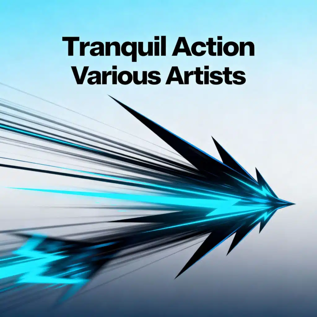 Tranquil Action