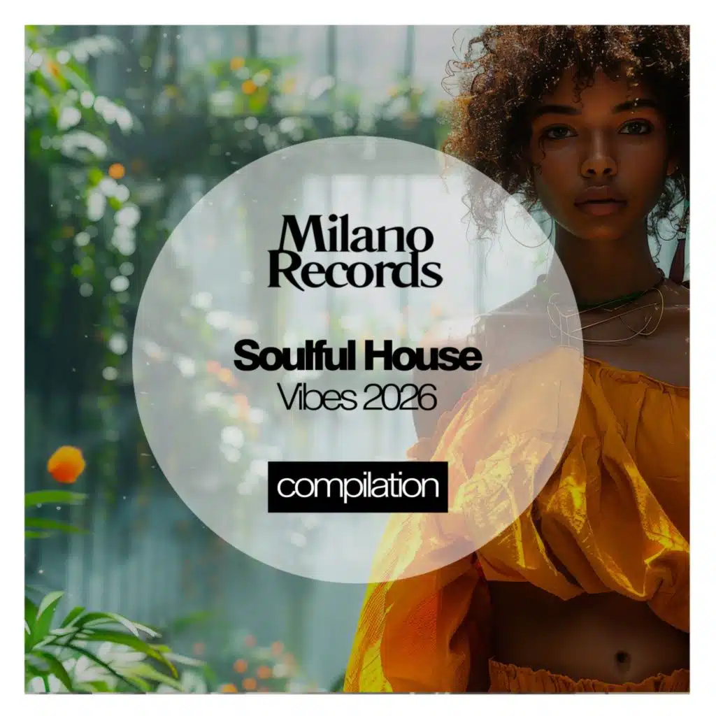 Soulful House Vibes 2026