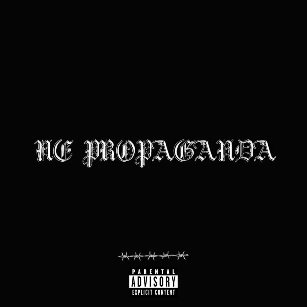 NE PROPAGANDA