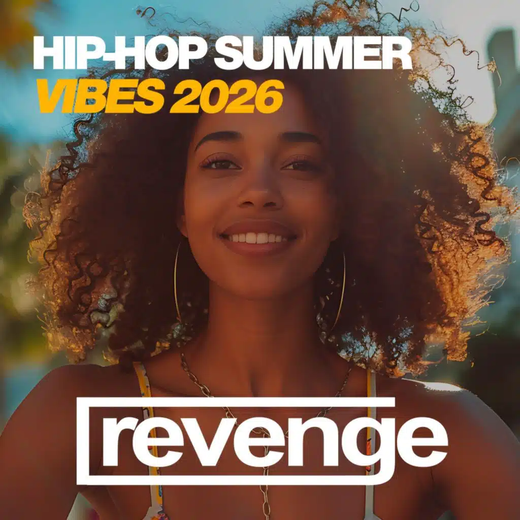 Hip-Hop Summer Vibes 2026