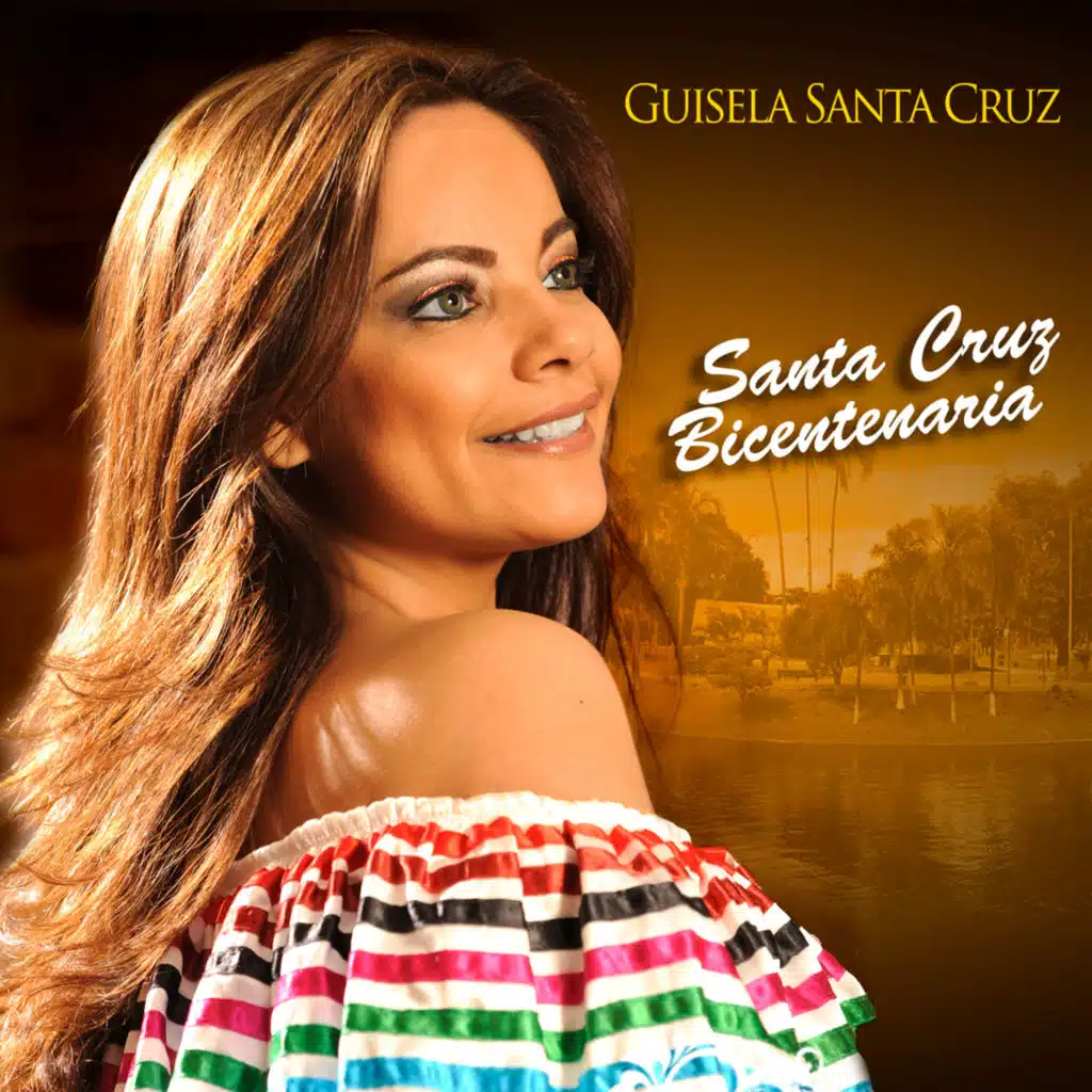 Santa Cruz Bicentenaria