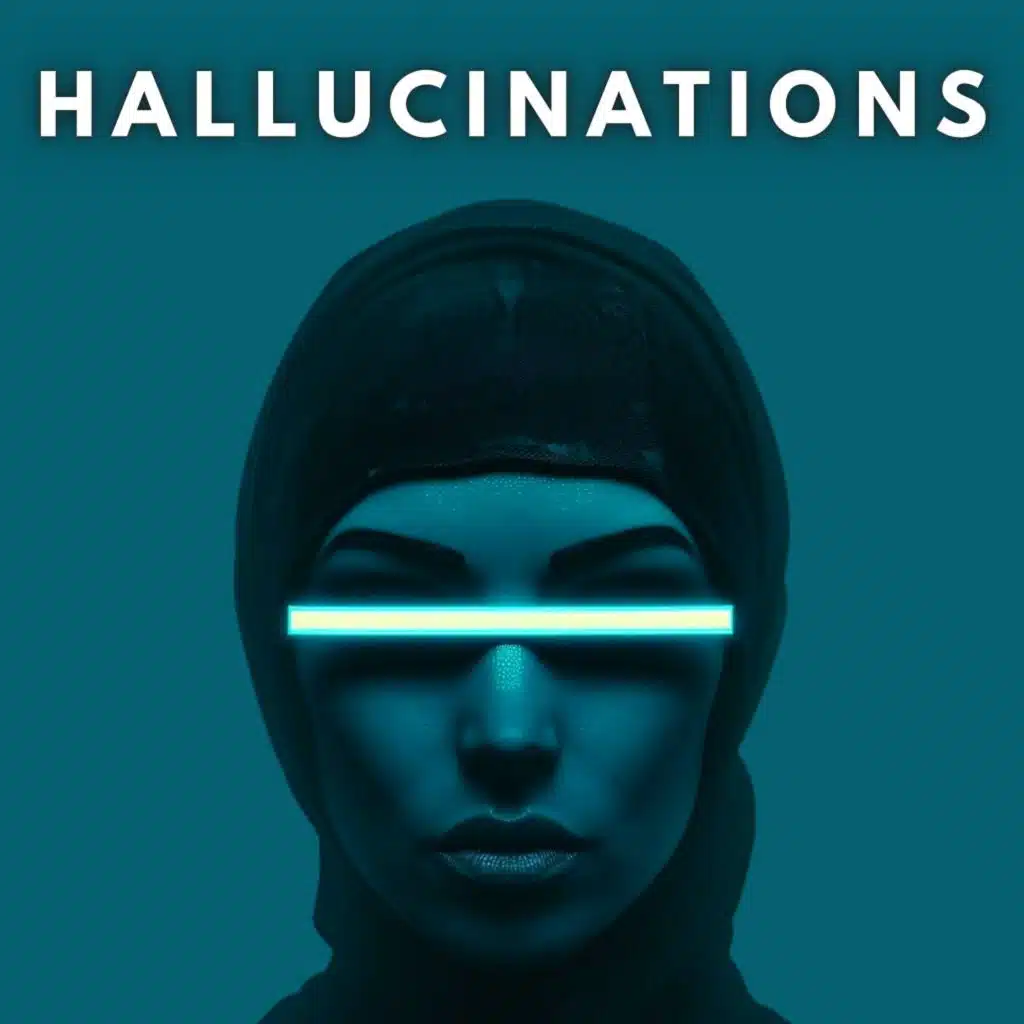 Hallucinations