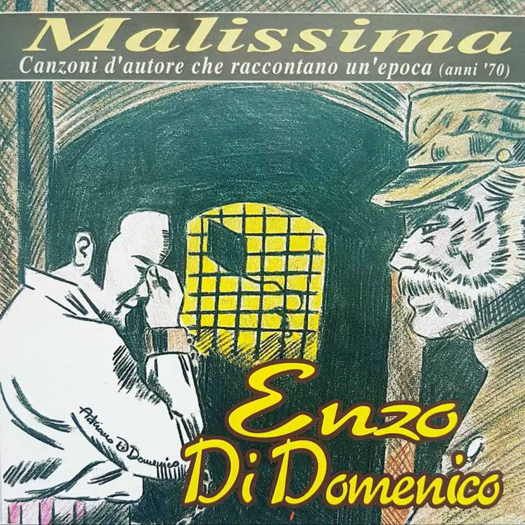 Malissima (Canzoni d'autore che raccontano un'epoca anni '70)