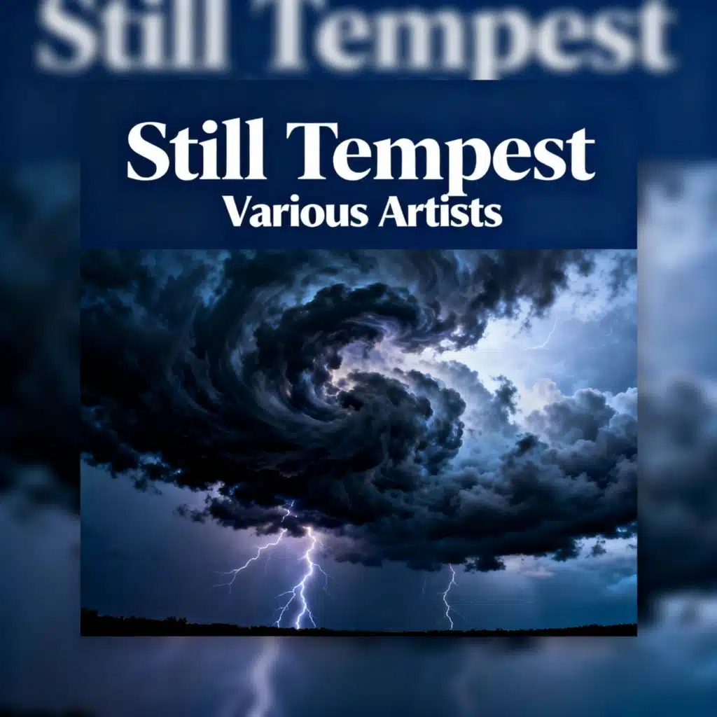 Still Tempest