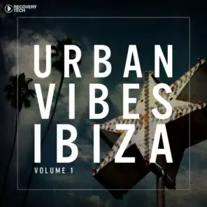 Urban Vibes Ibiza, Vol. 1
