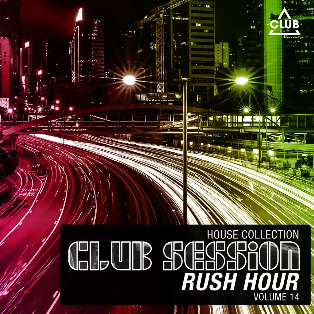 Club Session Rush Hour, Vol. 14 (House Collection)