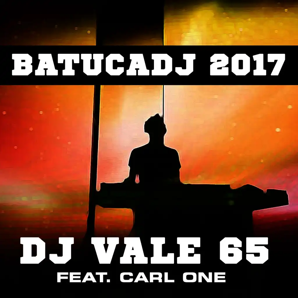 Batucadj (ft. Carl One)