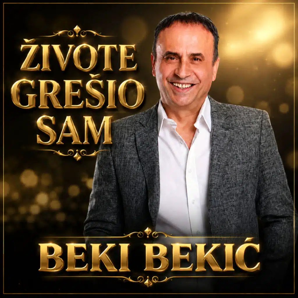 Živote grešio sam