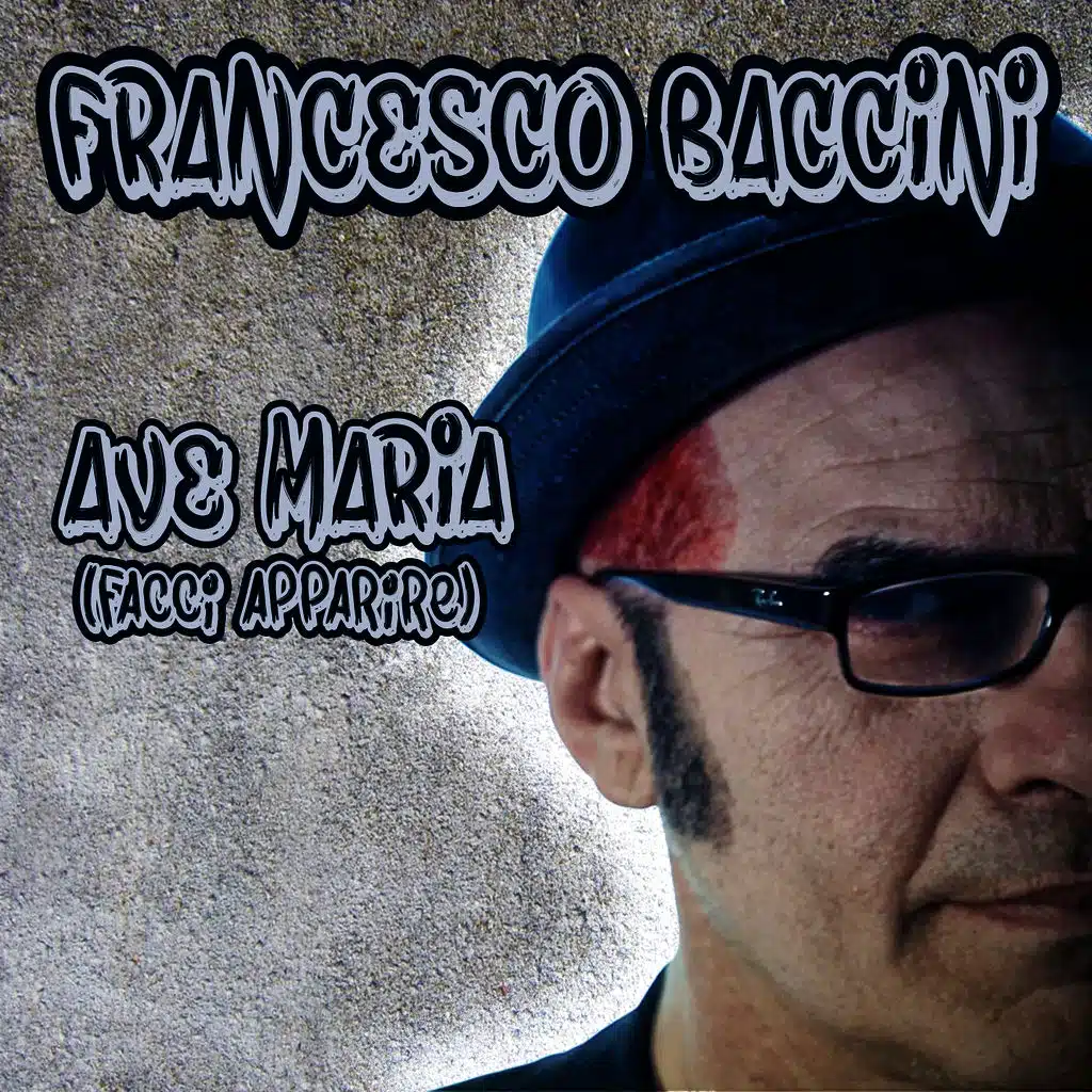 Ave Maria (Facci apparire) [ft. Zero Plastica]