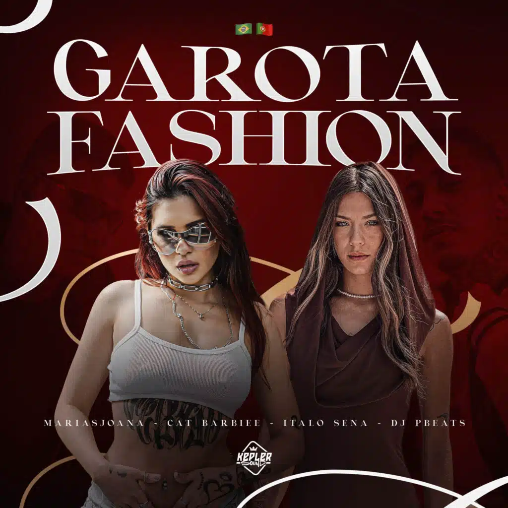 Garota Fashion (feat. DJ PBeats)