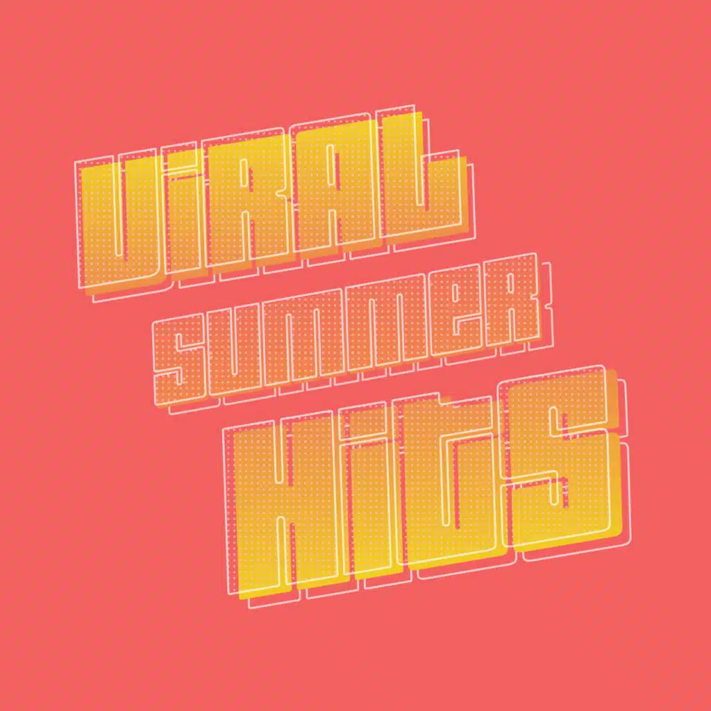 Viral Summer Hits