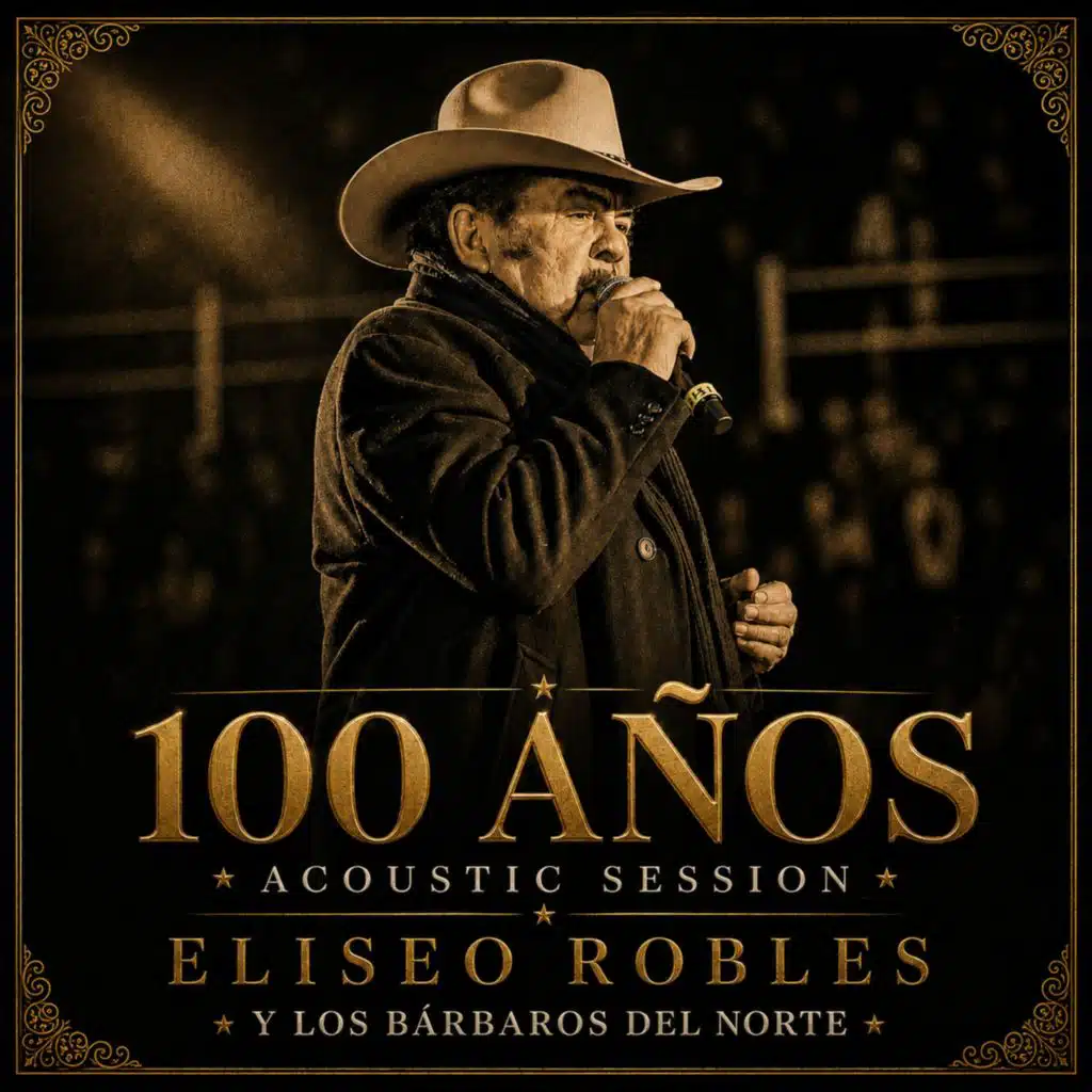 Eliseo Robles Y Los Barbaros Del Norte