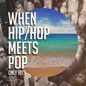 #1 Hits Now, Hip Hop's Finest, Todays Hits