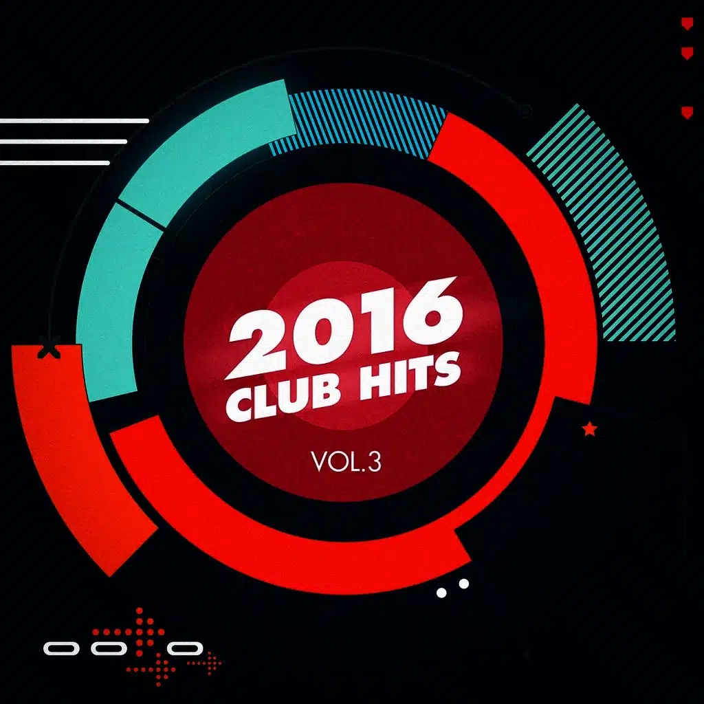 2016 Club Hits, Vol. 3