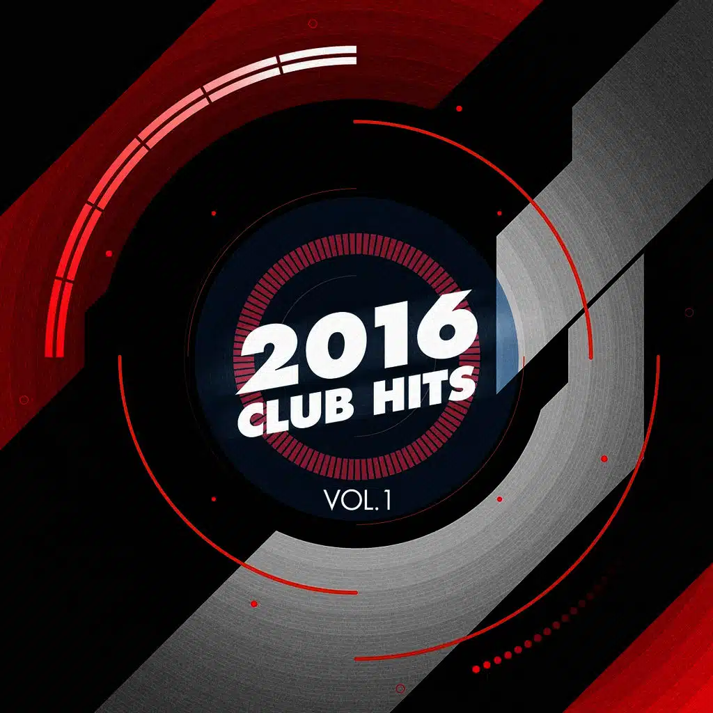 2016 Club Hits, Vol. 1