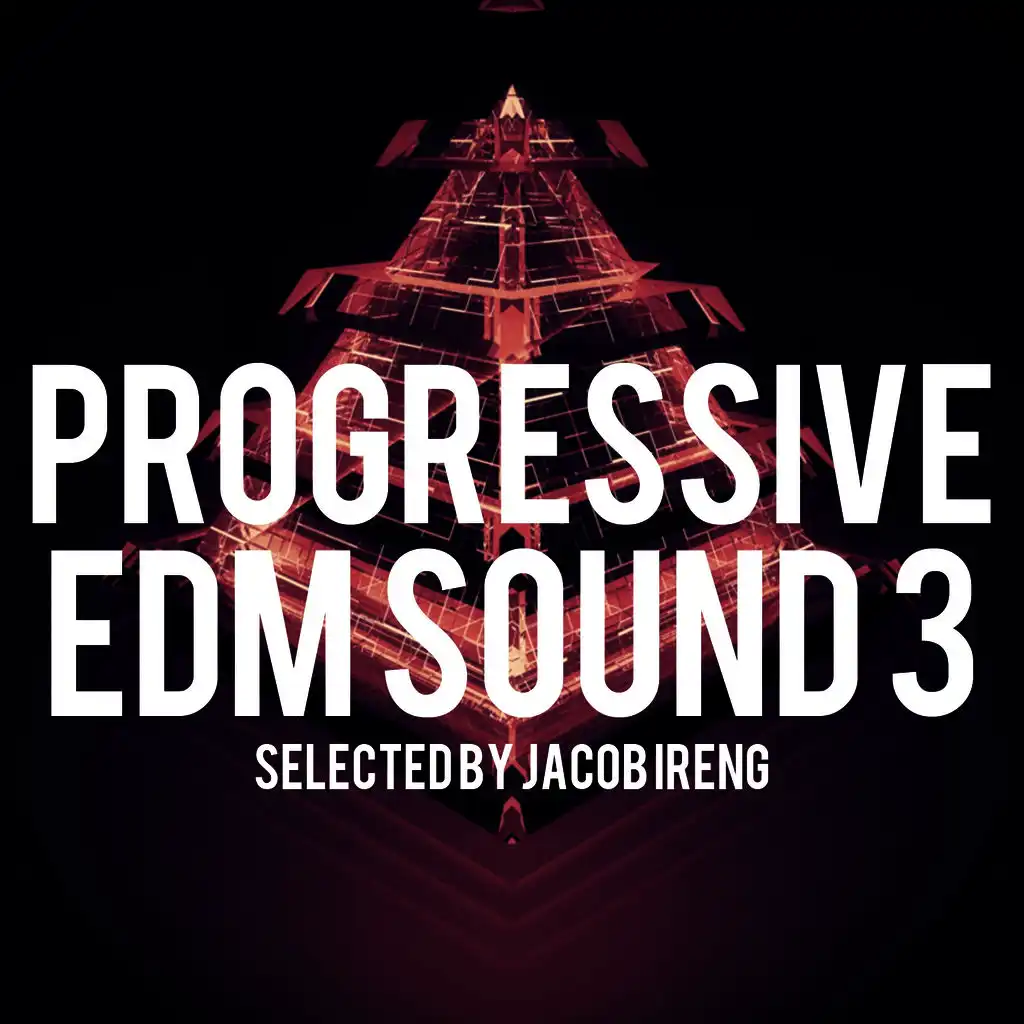 Progressive Edm Sound, Vol. 3