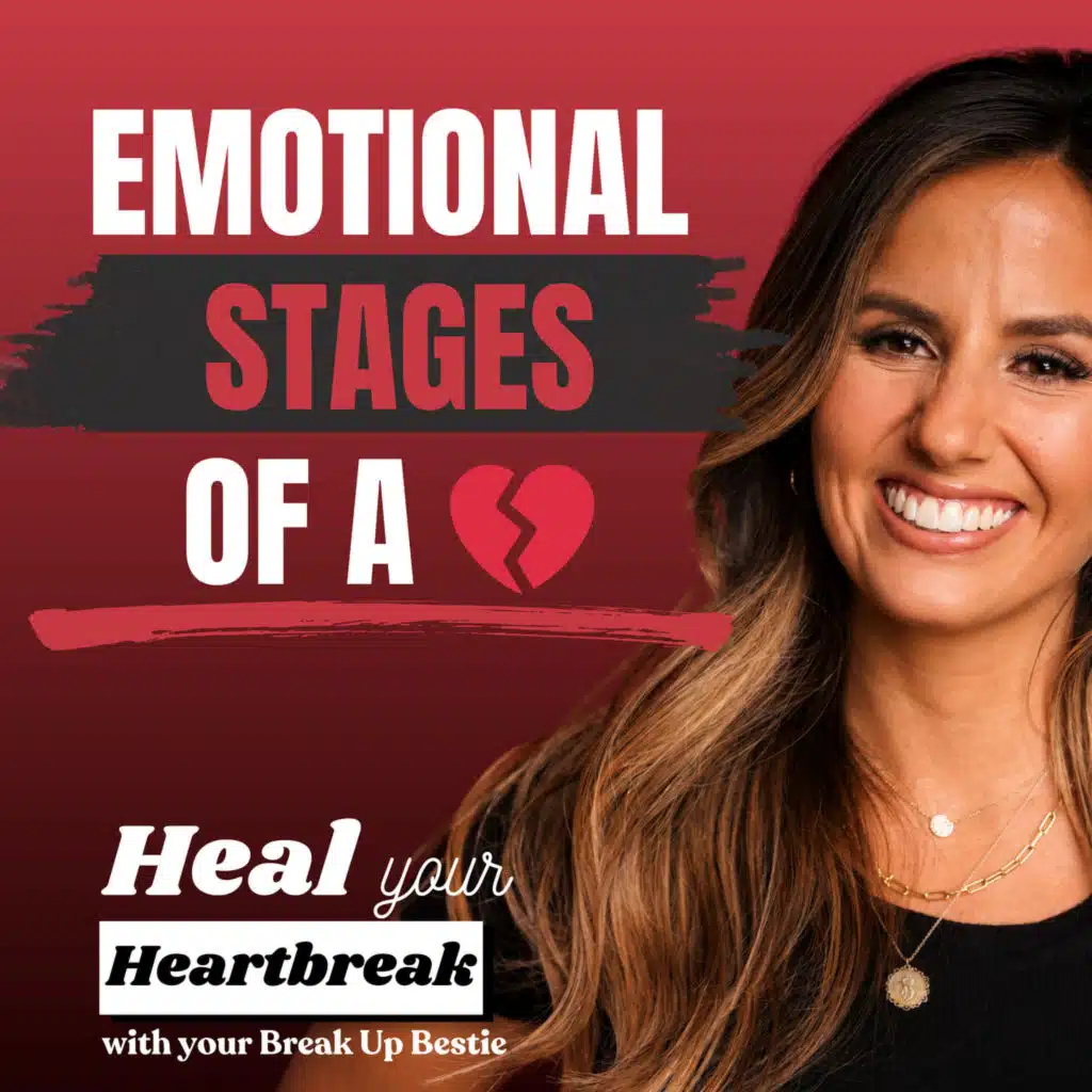 #26: The Emotional Stages of a Breakup