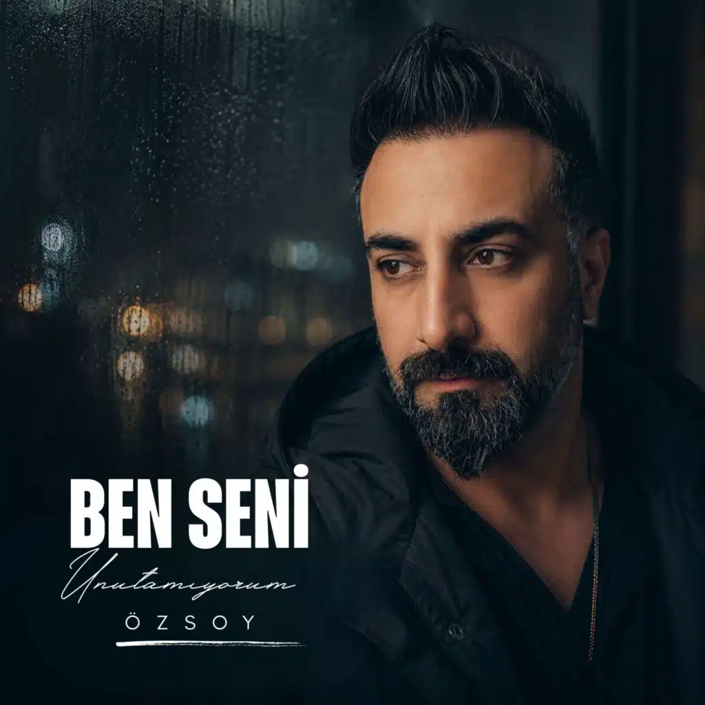Ben Seni Unutamıyorum