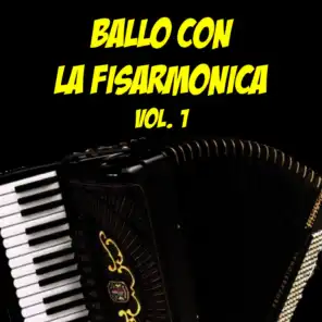 Ballo con la fisarmonica Vol. 1 (34 brani fisa)