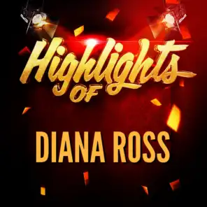 Highlights of Diana Ross