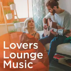 Lovers Lounge Music