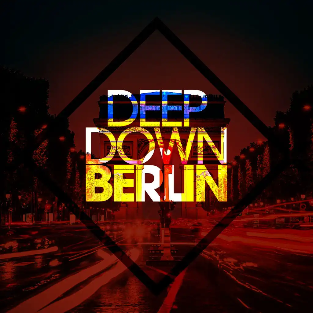 Deep Down Berlin