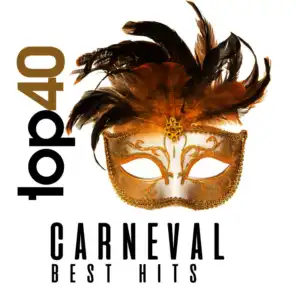 Top 40 Carneval Best Hits