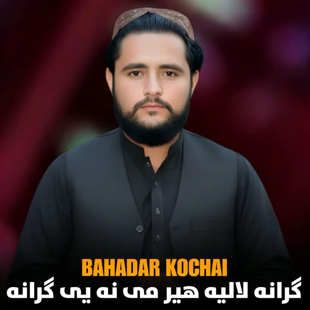 Bahadar Kochai