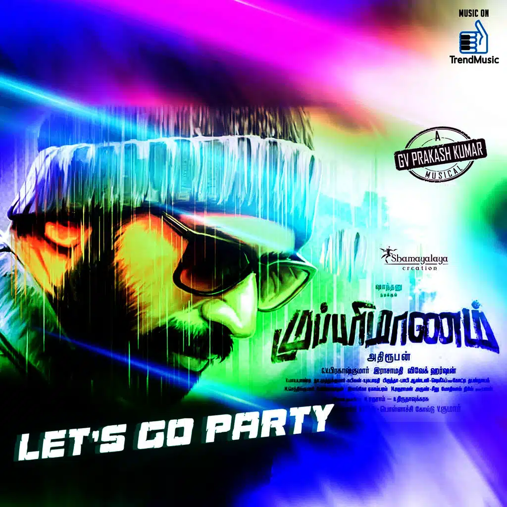 Let's Go Party (From "Mupparimanam")