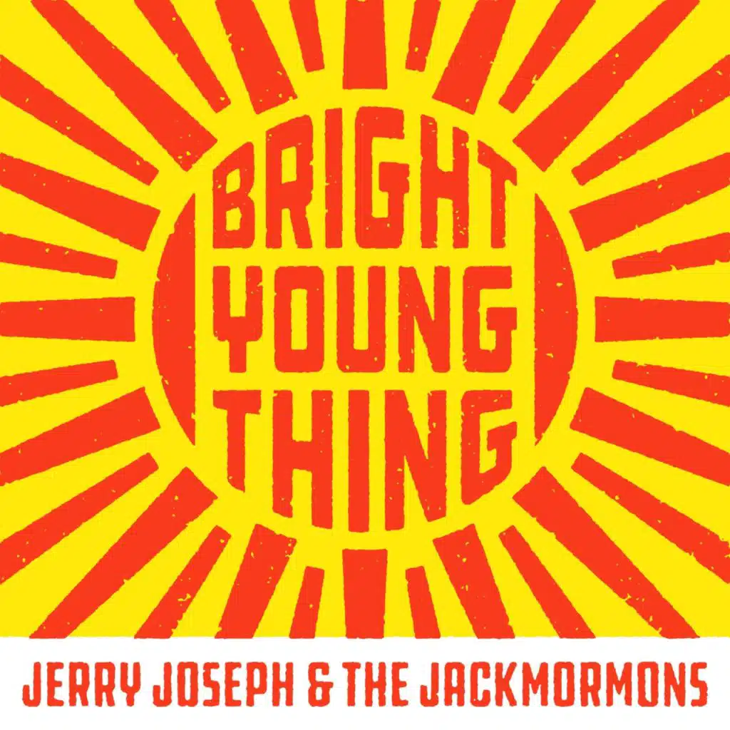 Jerry Joseph & The Jackmormons