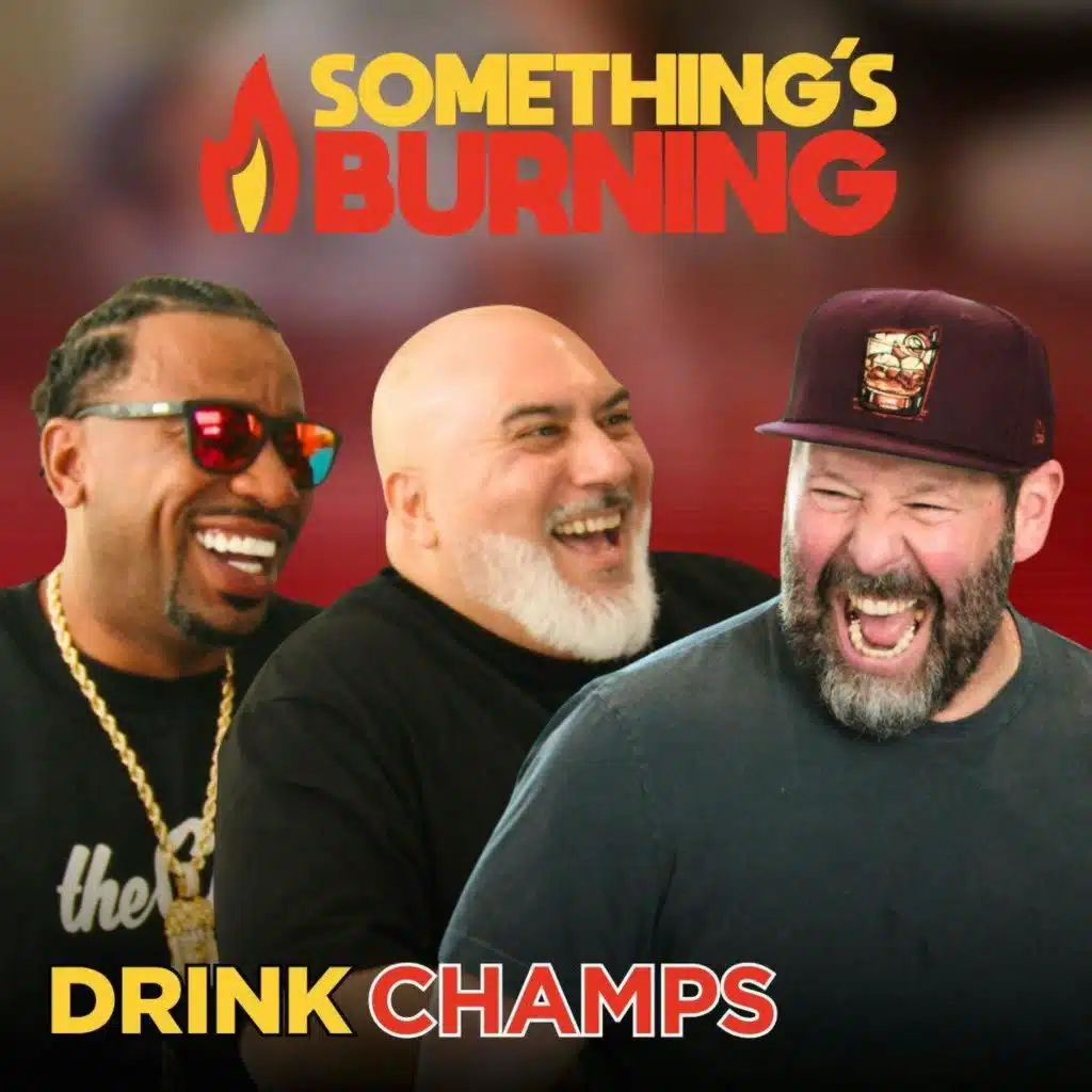 Something’s Burning: Drink Champs Get Drunk on Hip Hop Stories | N.O.R.E. + DJ EFN | S7 E5
