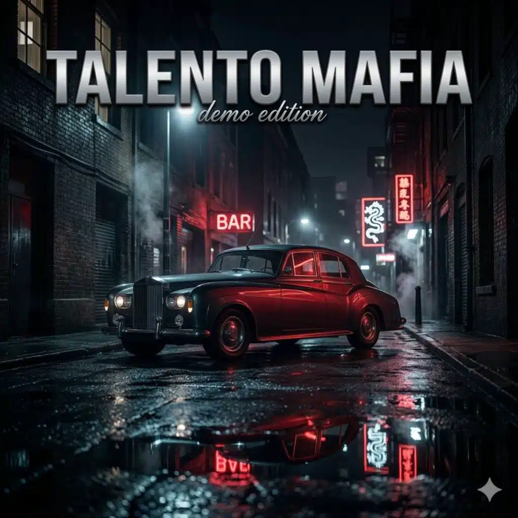 Talento Mafia Vol 1 (Demos Edition)