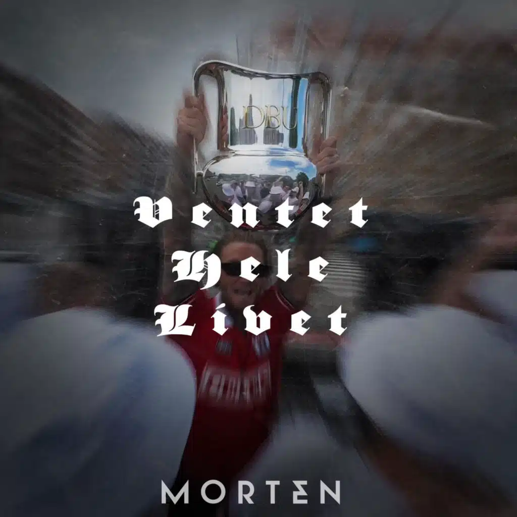 Ventet Hele Livet