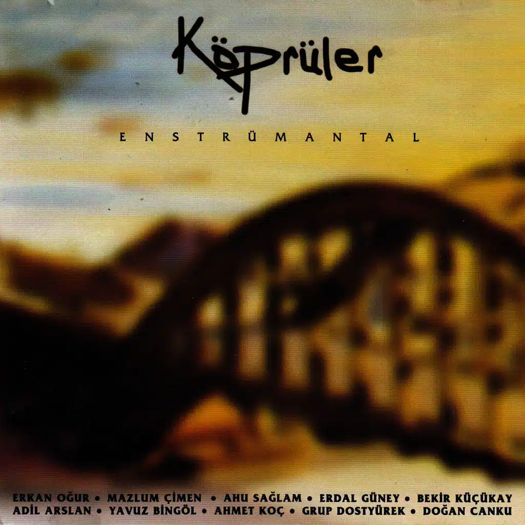 Köprüler (Enstrümental)
