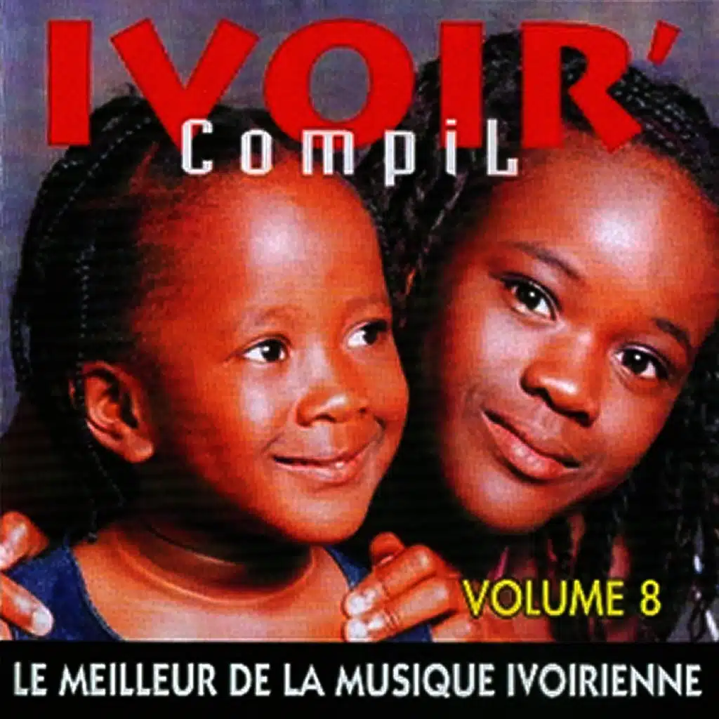Ivoir' compil, vol. 8 (Le meilleur de la musique ivorienne)