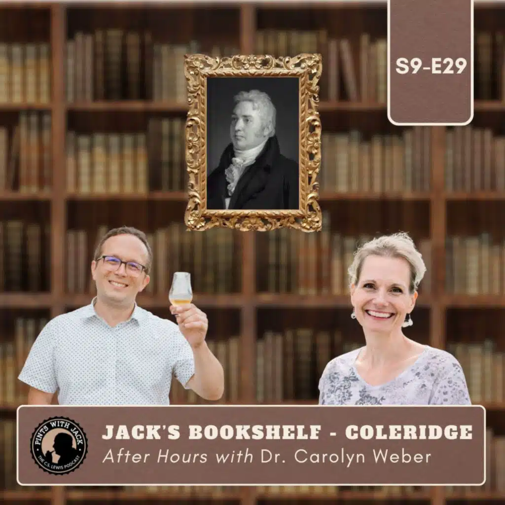 S9E29 – Jack's Bookshelf – "Coleridge", After Hours with Dr. Carolyn Weber