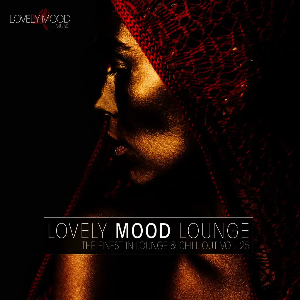 Lovely Mood Lounge, Vol. 25