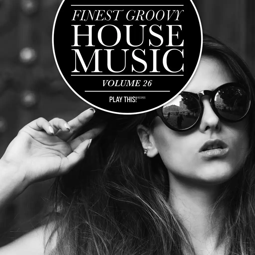 Finest Groovy House Music, Vol. 26